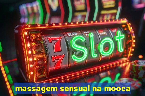 massagem sensual na mooca